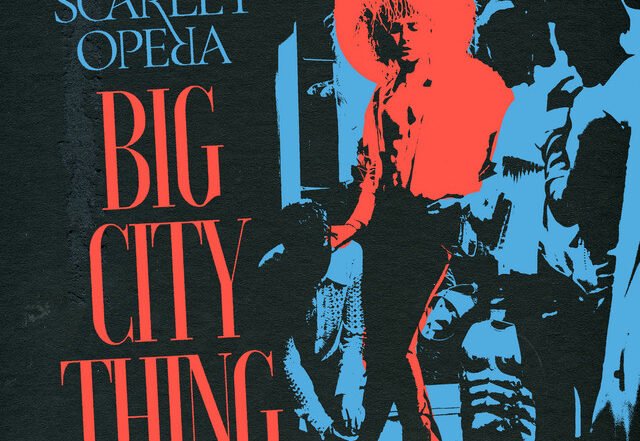 The Scarlet Opera - #Big City Thing#, Pop music genre, Nagamag Magazine