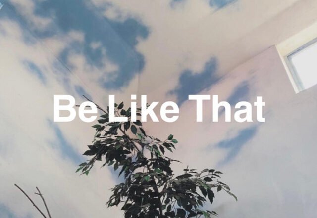 yancey x wrexxx x e j e c t - Be Like That, Pop music genre, Nagamag Magazine