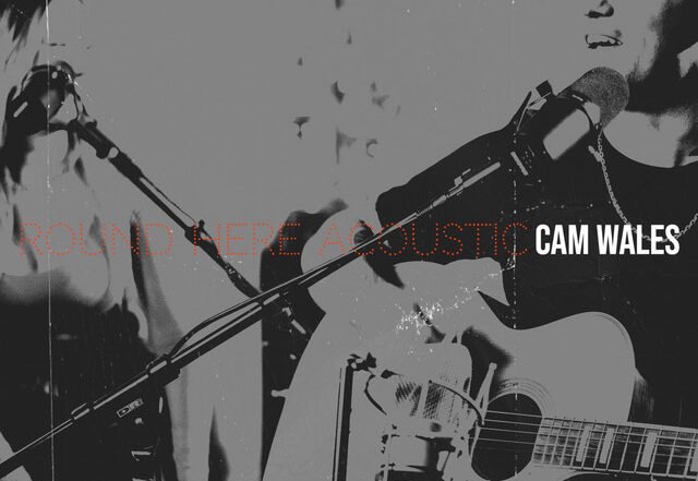 Cam Wales - Round Here (Acoustic Version), Pop music genre, Nagamag Magazine