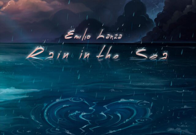 Emilio Lanza - Rain in the Sea, Pop music genre, Nagamag Magazine