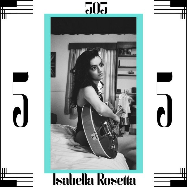 isabella-rosetta-505-nagamag-music-magazine Isabella Rosetta – 505