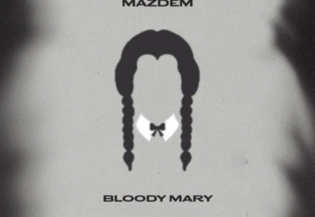 Mazdem - Bloody Mary (Lady Gaga Cover), House music genre, Nagamag Magazine