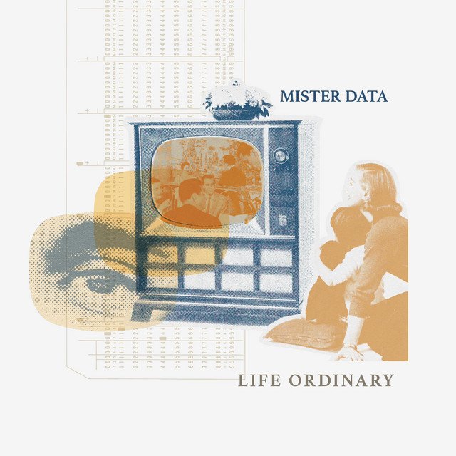 mister-data-life-ordinary-nagamag-music-magazine MISTER DATA – Life Ordinary