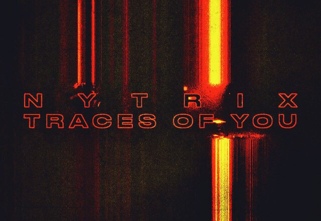 Nytrix - Traces of You, Pop music genre, Nagamag Magazine