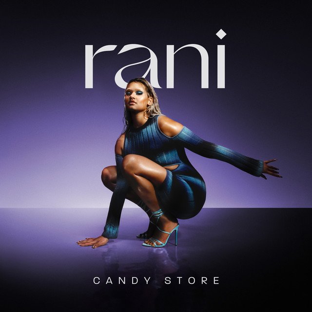 rani-candy-store-nagamag-music-magazine RANI – Candy Store