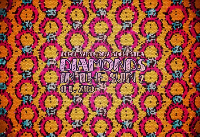 Rebel Symphony Orchestra - Diamonds in the Sun 2 (Feat. Zïe), Pop music genre, Nagamag Magazine