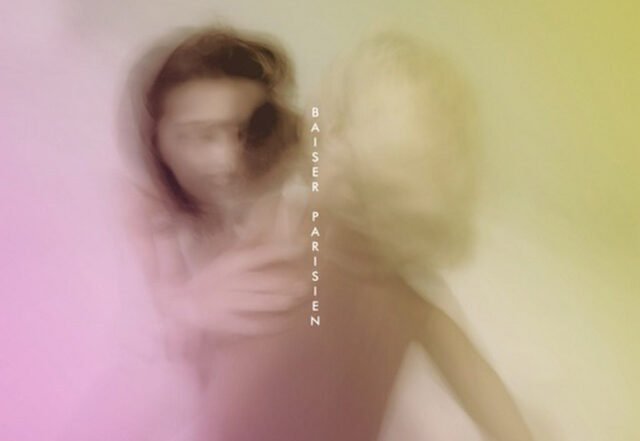 Rêve Blanc - Baiser Parisien, Blogwave music genre, Nagamag Magazine