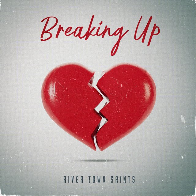 river-town-saints-breaking-up-nagamag-music-magazine River Town Saints – Breaking Up