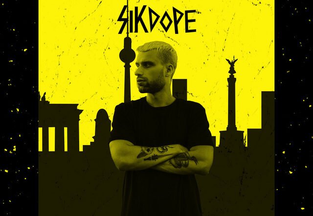 Sikdope - I Got Lost In Berlin, EDM music genre, Nagamag Magazine