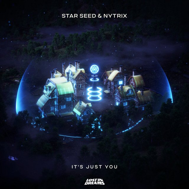 STAR SEED x Nytrix - It's Just You, Pop music genre, Nagamag Magazine