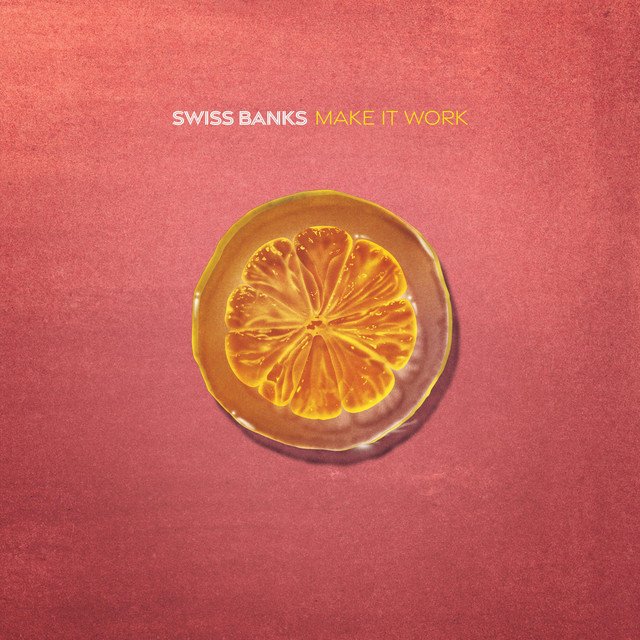 swiss-banks-make-it-work-nagamag-music-magazine Swiss Banks – Make It Work
