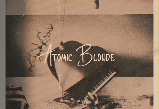 Atomic Blonde - Helen Ann, Pop music genre, Nagamag Magazine