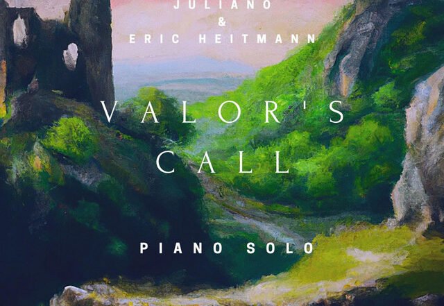 Juliano x Eric Heitmann - Valor's Call Piano Solo, Neoclassical music genre, Nagamag Magazine