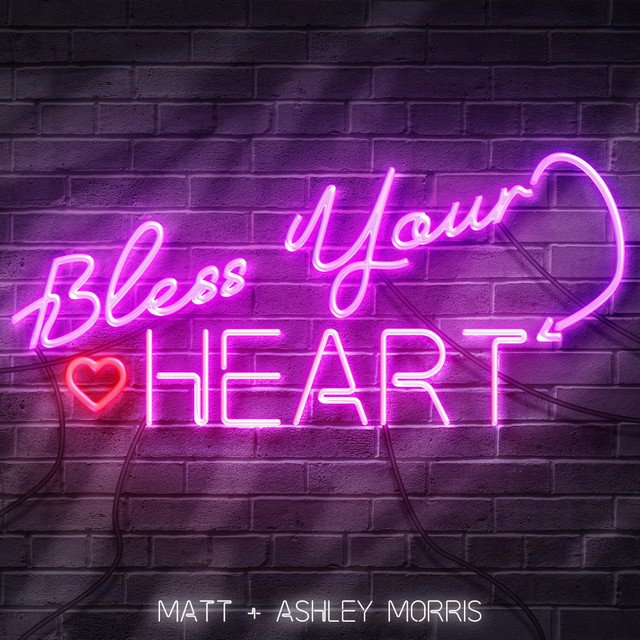 matt-morris-ashley-morris-bless-your-heart-nagamag-music-magazine Matt Morris, Ashley Morris – Bless Your Heart