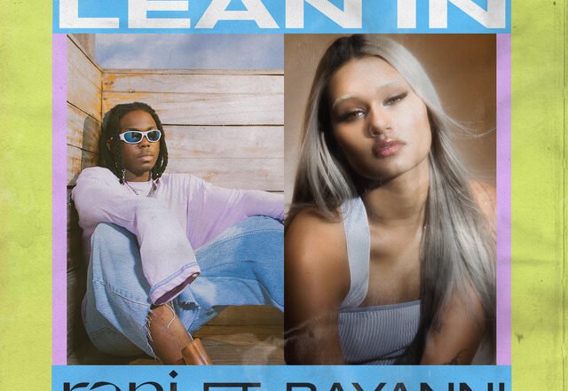 RANI x Bayanni - Lean In (feat. Bayanni), Pop music genre, Nagamag Magazine