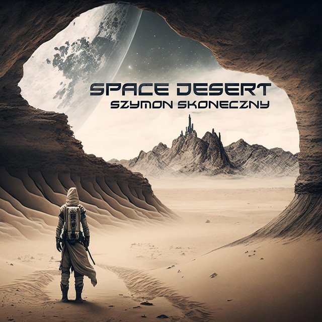 szymon-skoneczny-space-desert-nagamag-music-magazine Szymon Skoneczny – Space desert