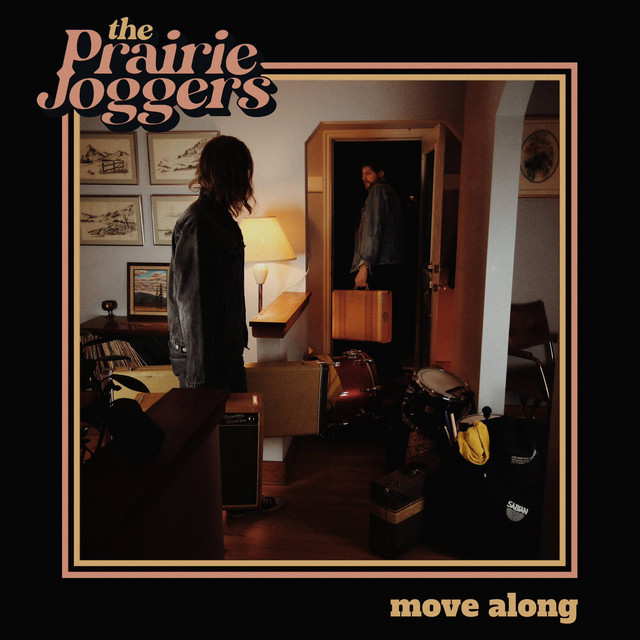 The Prairie Joggers - Move Along, Rock music genre, Nagamag Magazine