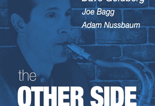 Dave Goldberg - The Other Side, Jazz music genre, Nagamag Magazine