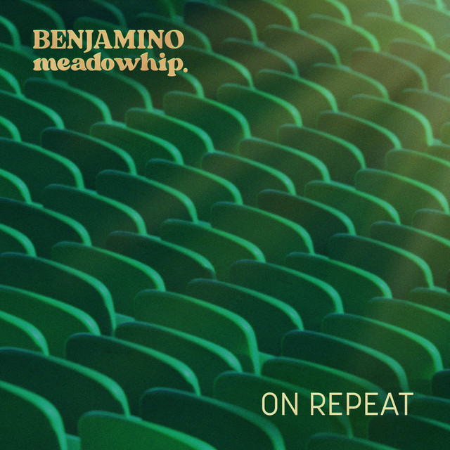 meadowhip x Benjamino - On Repeat, Jazz music genre, Nagamag Magazine