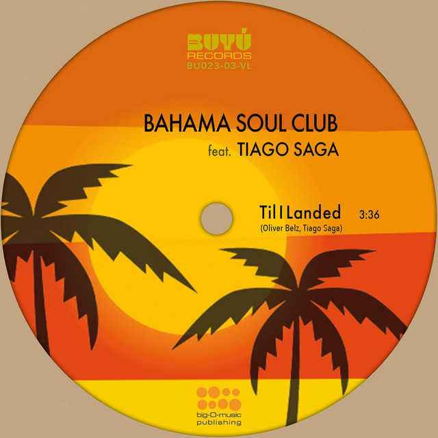 The Bahama Soul Club - Til I Landed feat. Tiago Saga, World Music music genre, Nagamag Magazine