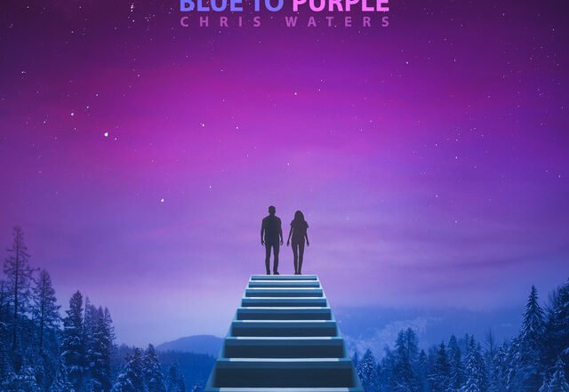 Chris Waters - Blue to Purple, Pop music genre, Nagamag Magazine