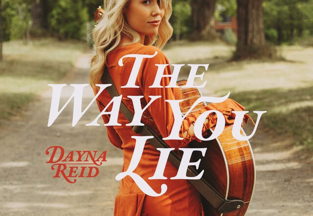 Dayna Reid - The Way You Lie, Rock music genre, Nagamag Magazine