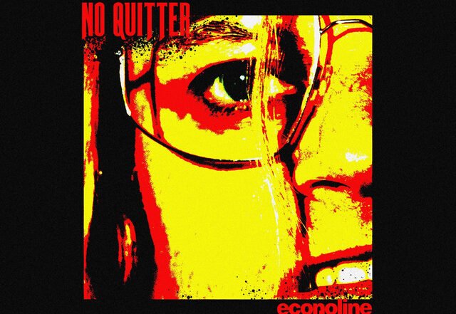 Econoline Crush - No Quitter, Rock music genre, Nagamag Magazine
