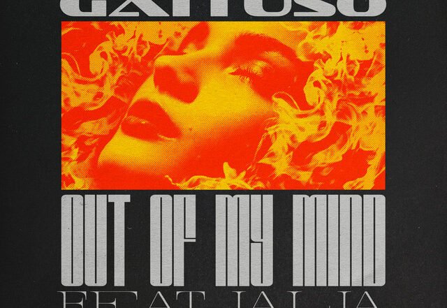 GATTÜSO - Out Of My Mind (feat. Jalja), EDM music genre, Nagamag Magazine