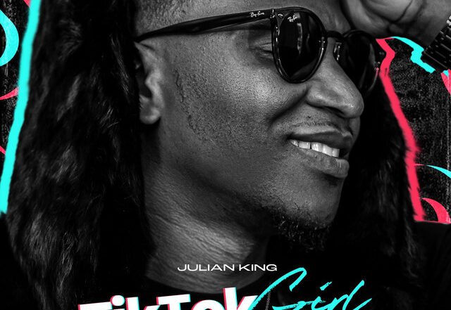 Julian King - Tiktok Girl, Afrobeats music genre, Nagamag Magazine