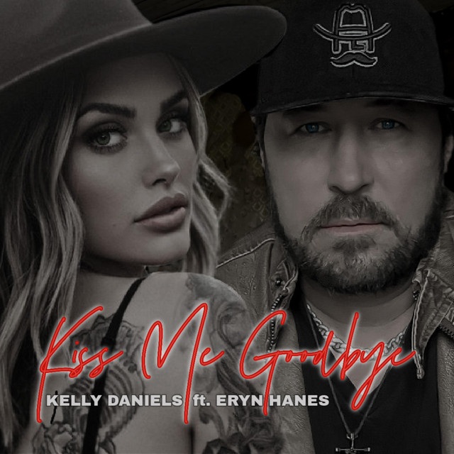 Kelly Daniels  - Kiss Me Goodbye (feat. Eryn Hanes), Rock music genre, Nagamag Magazine