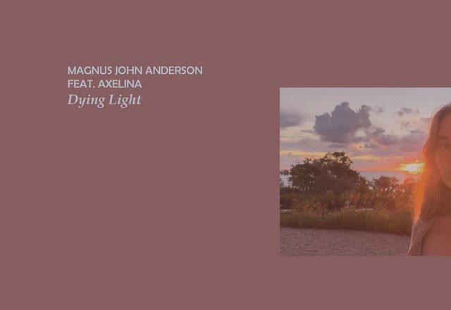 Magnus John Anderson - Dying Light, Pop music genre, Nagamag Magazine
