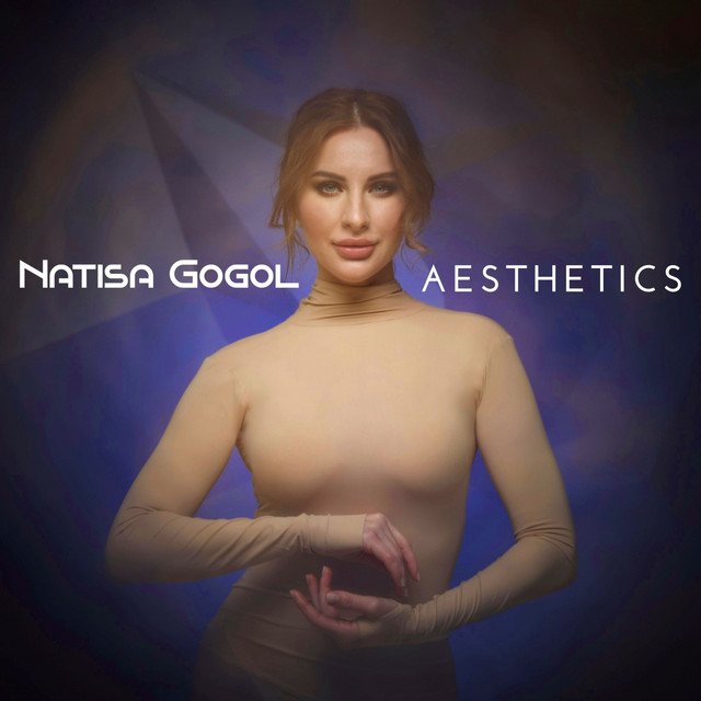 Natisa Gogol - Aesthetics, Pop music genre, Nagamag Magazine