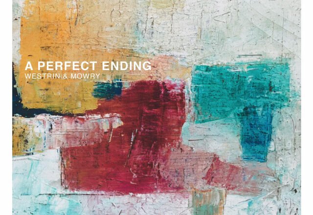 Westrin & Mowry - A Perfect Ending, Pop music genre, Nagamag Magazine