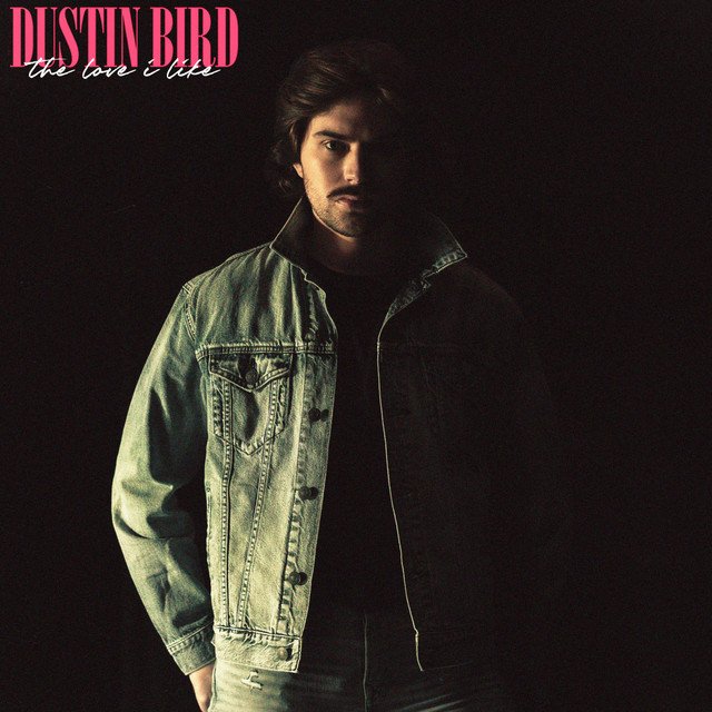 dustin-bird-the-love-i-like-nagamag-music-magazine Dustin Bird – The Love I Like