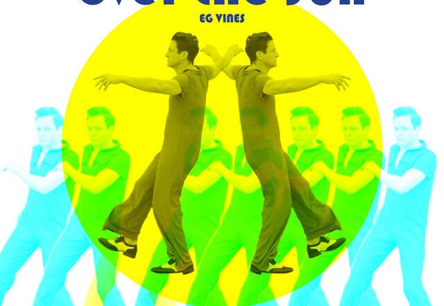 EG Vines - Over the Sun, Rock music genre, Nagamag Magazine