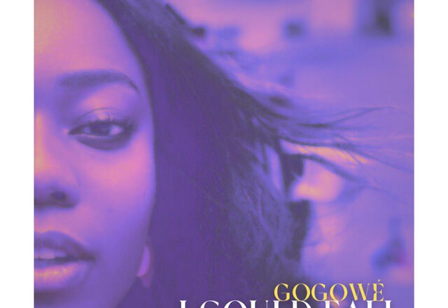 Gogowé - I could fall, Afrobeats music genre, Nagamag Magazine