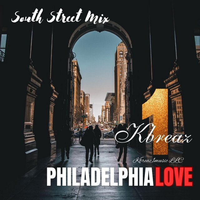 kbreaz1-philadelphia-love-south-street-mix-nagamag-music-magazine Kbreaz1 – Philadelphia Love – South Street Mix