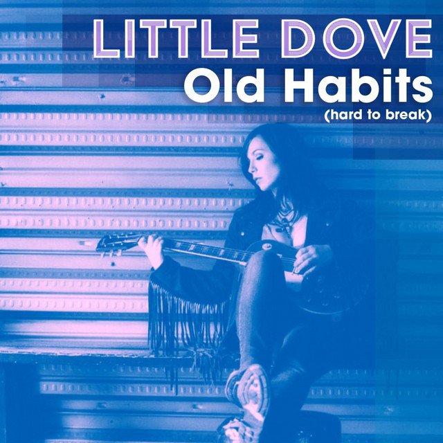 little-dove-old-habits-hard-to-break-nagamag-music-magazine Little Dove – Old Habits (Hard to Break)