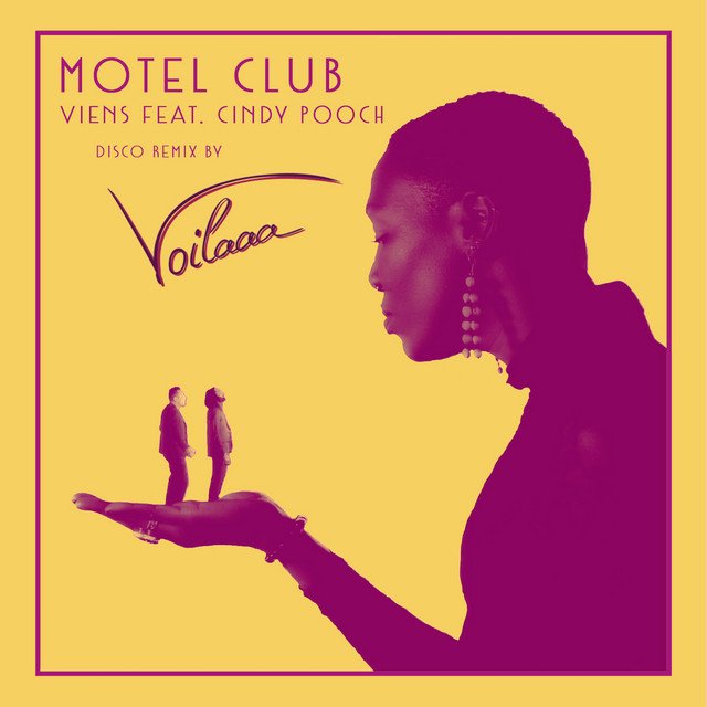 motel-club-viens-voilaaa-remix-feat-cindy-pooch-nagamag-music-magazine MOTEL CLUB – Viens ! (Voilaaa Remix) (feat. Cindy Pooch)