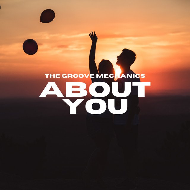 The Groove Mechanics - About You, EDM music genre, Nagamag Magazine