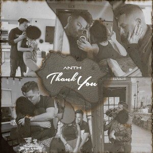 ANTH x Corey Nyell - Thank You (feat. Corey Nyell), Hip Hop music genre, Nagamag Magazine