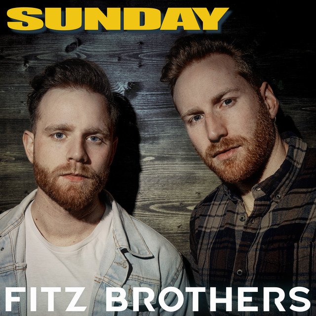 Fitz Brothers - Sunday, Pop music genre, Nagamag Magazine