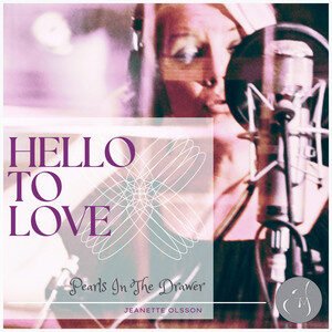 Jeanette Olsson - Hello To Love | Jazz music review, Jazz music genre, Nagamag Magazine