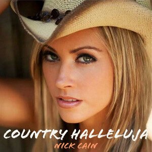 Nick Cain - Country Hallelujah, Rock music genre, Nagamag Magazine