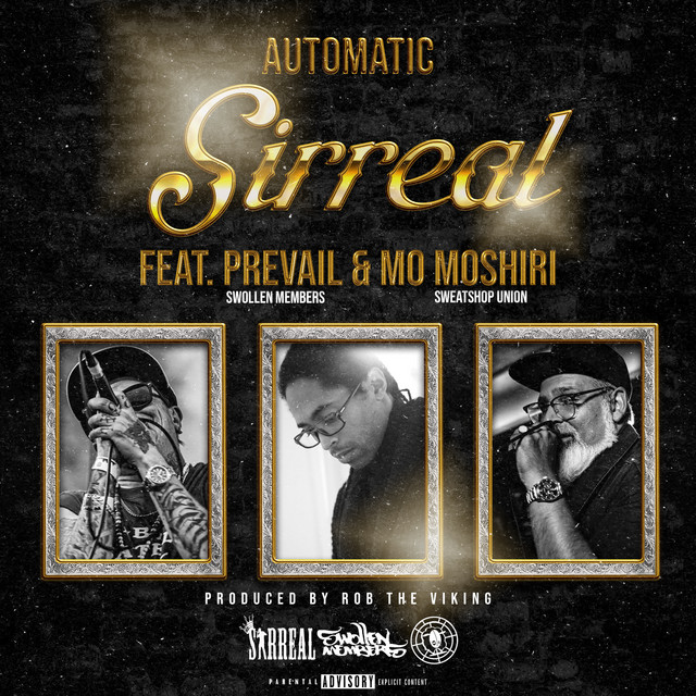 SirReal - Automatic (feat. Mo Moshiri & Prevail), Hip Hop music genre, Nagamag Magazine