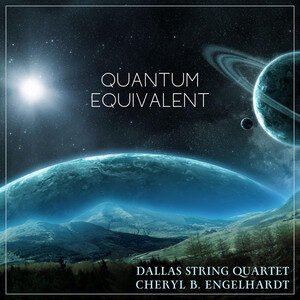 Cheryl B. Engelhardt x Dallas String Quartet - Quantum Equivalent | Neoclassical music review, Neoclassical music genre, Nagamag Magazine