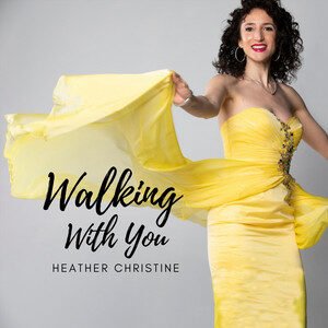 Heather Christine - Walking with You | Jazz music review, Jazz music genre, Nagamag Magazine