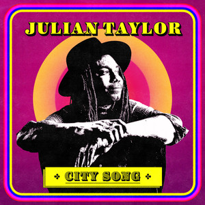 Julian Taylor – City Song | Rock music review