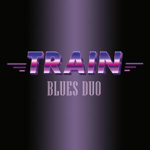 Train Blues Duo - Nothing Left Open | Rock music review, Rock music genre, Nagamag Magazine