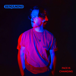 Benjamino - Face is Changing | Pop music review, Pop music genre, Nagamag Magazine